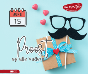 Vaderdag - uw topSlijter blog nb wk23-24-25